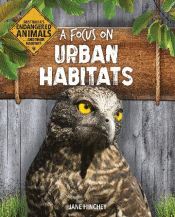 FOCUS ON URBAN HABITATS, A