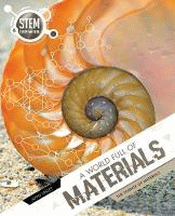 WORLD FULL OF MATERIALS, A