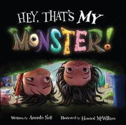 HEY, THAT'S MY MONSTER!