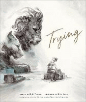 TRYING