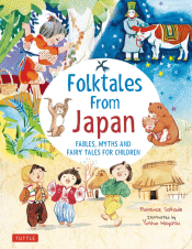 FOLKTALES FROM JAPAN: FABLES, MYTHS AND FAIRY TALE