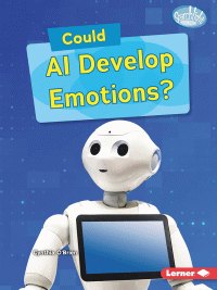 COULD AI DEVELOP EMOTIONS?