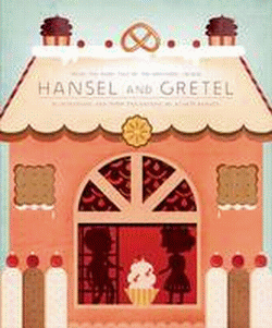 HANSEL AND GRETEL