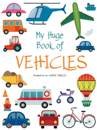 MY HUGE BOOK OF VEHICLES BOARD BOOK